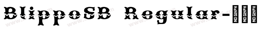 BlippoSB Regular字体转换